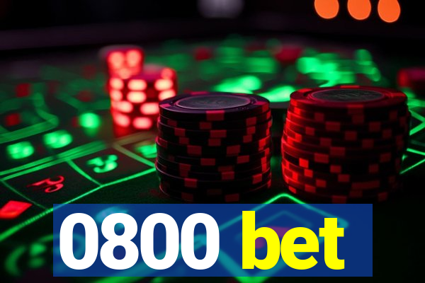 0800 bet